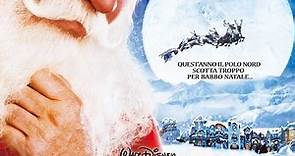Santa Clause è nei guai - Film 2006