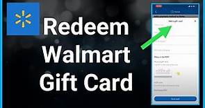 How To Redeem A Walmart Gift Card