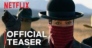 THE HARDER THEY FALL | Official Teaser | Netflix