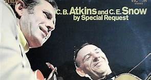 C.B. Atkins and C. E. Snow - By Special Request