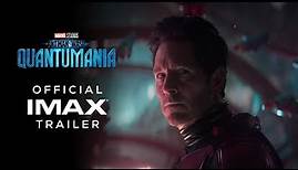 Marvel Studios’ Ant-Man and The Wasp: Quantumania | Official IMAX® Trailer