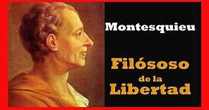 Montesquieu: el filósofo de la Libertad y la Ilustración