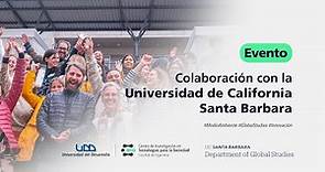 Evento | Colaboración con Universidad de California Santa Bárbara (UCSB)