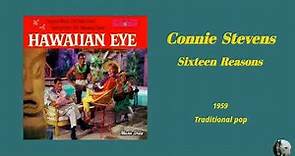 Connie Stevens - Sixteen Reasons (1959)