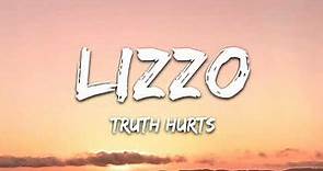 Lizzo - Truth Hurts (1 Hour Music Lyrics)
