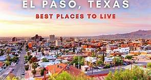 8 Best Places to live in El Paso | El Paso, Texas