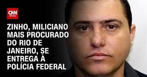 Zinho, miliciano mais procurado do Rio de Janeiro, se entrega à Polícia Federal | CNN NOVO DIA