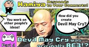 Kamiya Responds to Your Comments! Part 4