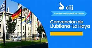 Convención de Liubliana-La Haya