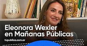 Entrevista a Eleonora Wexler, como fue grabar la serie "La Valla" - Mañanas Públicas