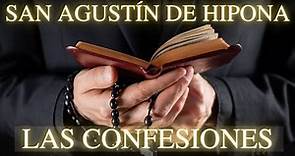 San Agustín de Hipona - Las Confesiones