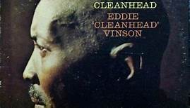 Eddie "Cleanhead" Vinson - The Original Cleanhead