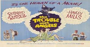 ASA 🎥📽🎬 The Trouble With Angels (1966) a film directed by Ida Lupino with Rosalind Russell, Hayley Mills, Binnie Barnes, Camilla Sparv