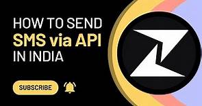 How to send SMS via API in India? | Zixflow