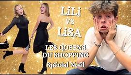 LES QUEENS DU SHOPPING - Spécial Noël - Lili VS Lisa