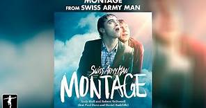 Montage Lyric Video - Swiss Army Man Soundtrack (Official Video)