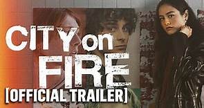City on Fire - Official Trailer Starring Chase Sui Wonders