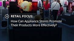 How Can Appliance Stores Promote Their Products More Effectively? | SOLUM Electronic Shelf Labels