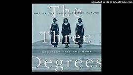 The Three Degrees Out of The Past Into The Future 11 Question Of Love