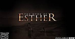The Book of Esther - Official Trailer