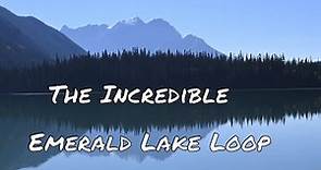 Emerald Lake Loop Hike - Yoho National Park