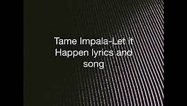 Let it happen-lyrics Tame Impala