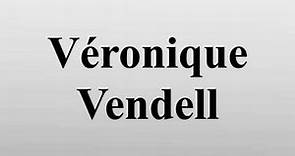 Véronique Vendell