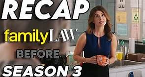 Family Law Season 1 & 2 Recap | Everything You Need To Know Before Season 3 Explained