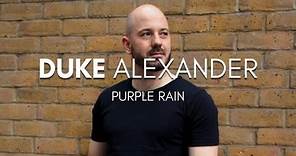 Duke Alexander - Purple Rain (Prince Cover)