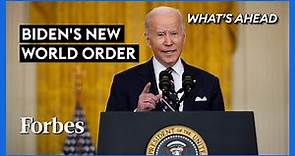 Biden Says U.S. Must Lead New World Order: What America Needs If He’s Serious - Steve Forbes |Forbes