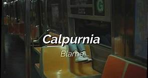 Calpurnia-Blame (sub. español)