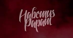 HABEMUS PAPAM - HPA (BIDEOKLIPA)