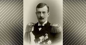 The life of Grand Duke Kirill Vladimirovich of Russia - (1876 – 1938)
