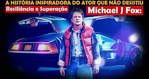 Michael J Fox - Vida e Superação