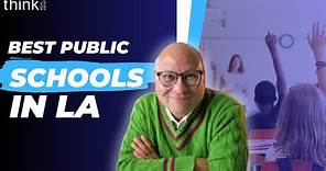 TOP 9 Public Schools to Send Your Kids To in Los Angeles, CA / Living in Los Angeles