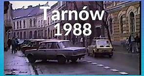 Tarnów, unikalne nagranie z 1988 roku