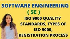 ISO 9000 Quality Standards - Types & Registration process |SE|
