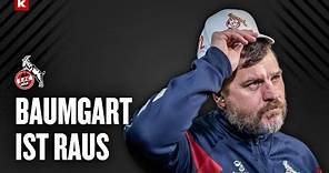Baumgart raus! Seine letzten Worte als Köln-Trainer