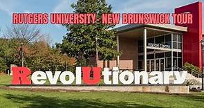 Rutgers University-New Brunswick Tour