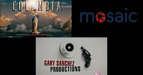 Columbia/Mosaic/Gary Sanchez Productions