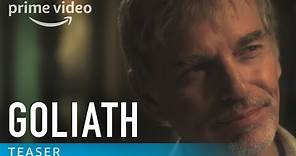 Goliath Official Teaser with Billy Bob Thornton | Prime Video