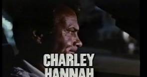 Charley Hannah (1986) Trailer