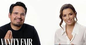 Eva Longoria and Michael Peña Teach You Mexican Slang | Vanity Fair