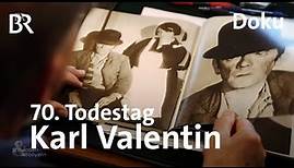 Fremd in der Heimat: Karl Valentin zum 70. Todestag | Schwaben & Altbayern | Doku