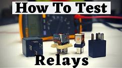How To Test a Relay The Easy Way