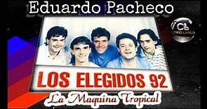 🎧 EDUARDO PACHECO Y SUS ELEGIDOS // ÁLBUM COMPLETO 1991-1992 ( Audio cassette)