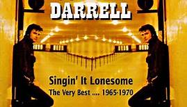 Johnny Darrell - Singin' It Lonesome: The Very Best...1965-1970