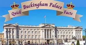 Buckingham Palace : The Basic Facts Simply Explained In Clear English