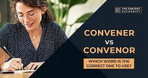 Convener Vs Convenor: Which Word Is The Correct One To Use?