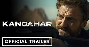 Kandahar - Official Trailer (2023) Gerard Butler, Navid Negahban, Ali Fazal, Travis Fimmel